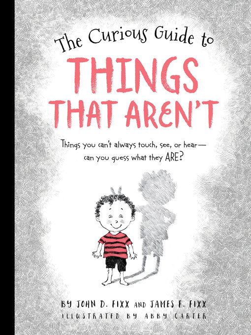Title details for The Curious Guide to Things That Aren't by Abby Carter - Available